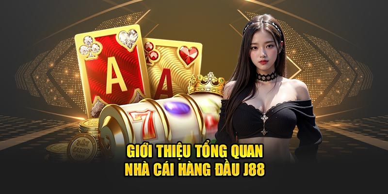 Thông tin nguồn gốc ra đời của nhà cái J88