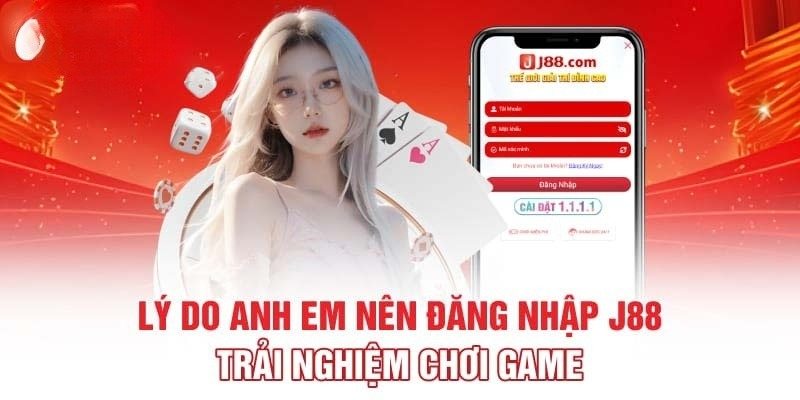 Lý do bet thủ nên đăng nhập nhà cái