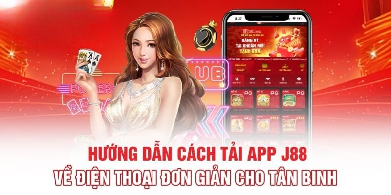 Tải app J88 thông qua phiên bản IOS cực đơn giản 